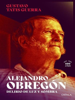 cover image of Alejandro Obregón, delirio de luz y sombra
